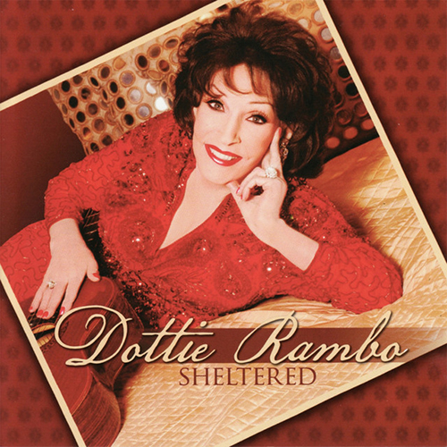 Dottie Rambo Sheltered In The Arms Of God profile picture