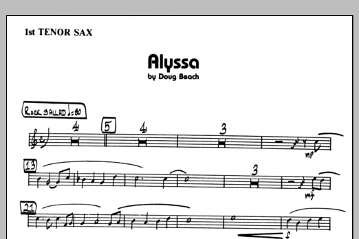 Learn to play Doug Beach Alyssa - 1st Bb Tenor Saxophone sheet music for Jazz Ensemble in minutes. Doug Beach Alyssa - 1st Bb Tenor Saxophone sheet music preview music notes and score for Jazz Ensemble including 1 page(s)