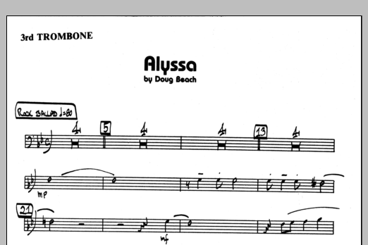 Learn to play Doug Beach Alyssa - 3rd Trombone sheet music for Jazz Ensemble in minutes. Doug Beach Alyssa - 3rd Trombone sheet music preview music notes and score for Jazz Ensemble including 1 page(s)