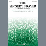 Download or print Douglas Nolan & Rebecca Fair The Singer's Prayer (arr. Douglas Nolan) Sheet Music Printable PDF 5-page score for Sacred / arranged SATB Choir SKU: 445693