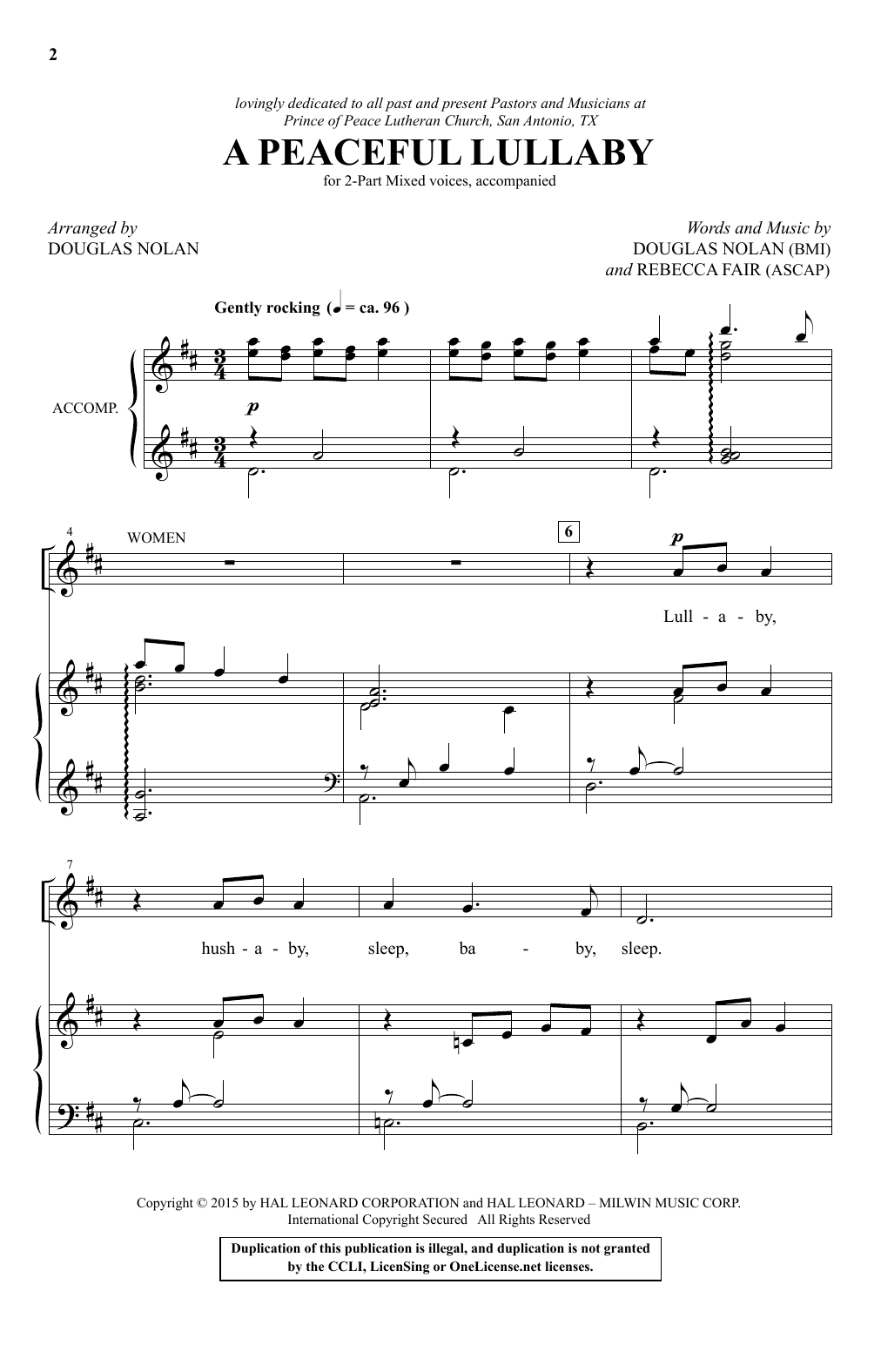 Learn to play Douglas Nolan A Peaceful Lullaby sheet music for 2-Part Choir in minutes. Douglas Nolan A Peaceful Lullaby sheet music preview music notes and score for 2-Part Choir including 10 page(s)