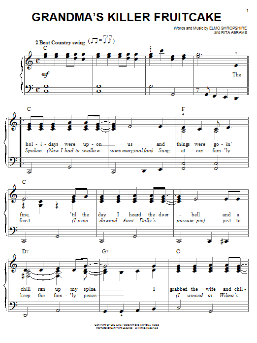Learn to play Dr. Elmo Grandma's Killer Fruitcake sheet music for Lyrics & Chords in minutes. Dr. Elmo Grandma's Killer Fruitcake sheet music notes and chords