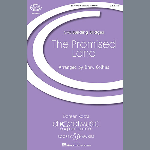 Download or print Drew Collins The Promised Land Sheet Music Printable PDF 17-page score for Spiritual / arranged SATB Choir SKU: 250676.