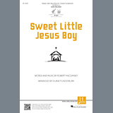Download or print Duane Funderburk Sweet Little Jesus Boy Sheet Music Printable PDF 14-page score for Christmas / arranged SATB Choir SKU: 1216660