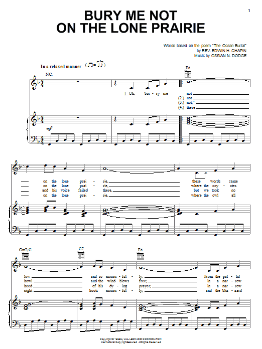 Learn to play Edwin H. Chapin Bury Me Not On The Lone Prairie sheet music for Piano, Vocal & Guitar (Right-Hand Melody) in minutes. Edwin H. Chapin Bury Me Not On The Lone Prairie sheet music preview music notes and score for Piano, Vocal & Guitar (Right-Hand Melody) including 2 page(s)
