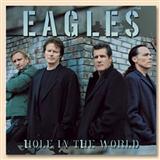 Download or print Eagles Hole In The World Sheet Music Printable PDF 2-page score for Rock / arranged Lyrics & Chords SKU: 153426