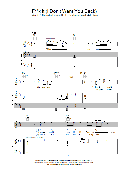 Learn to play Eamon Fuck It (I Don't Want You Back) sheet music for Piano, Vocal & Guitar in minutes. Eamon Fuck It (I Don't Want You Back) sheet music preview music notes and score for Piano, Vocal & Guitar including 4 page(s)