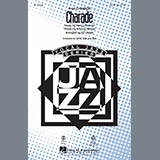 Download or print Henry Mancini Charade (arr. Ed Lojeski) Sheet Music Printable PDF 7-page score for Rock / arranged SAB SKU: 150133