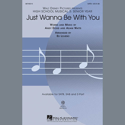 High School Musical 3 Just Wanna Be With You (arr. Ed Lojeski) profile picture