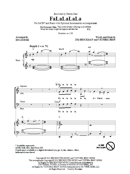 Learn to play Victoria Shaw FaLaLaLaLa (arr. Ed Lojeski) sheet music for SAB in minutes. Victoria Shaw FaLaLaLaLa (arr. Ed Lojeski) sheet music preview music notes and score for SAB including 10 page(s)