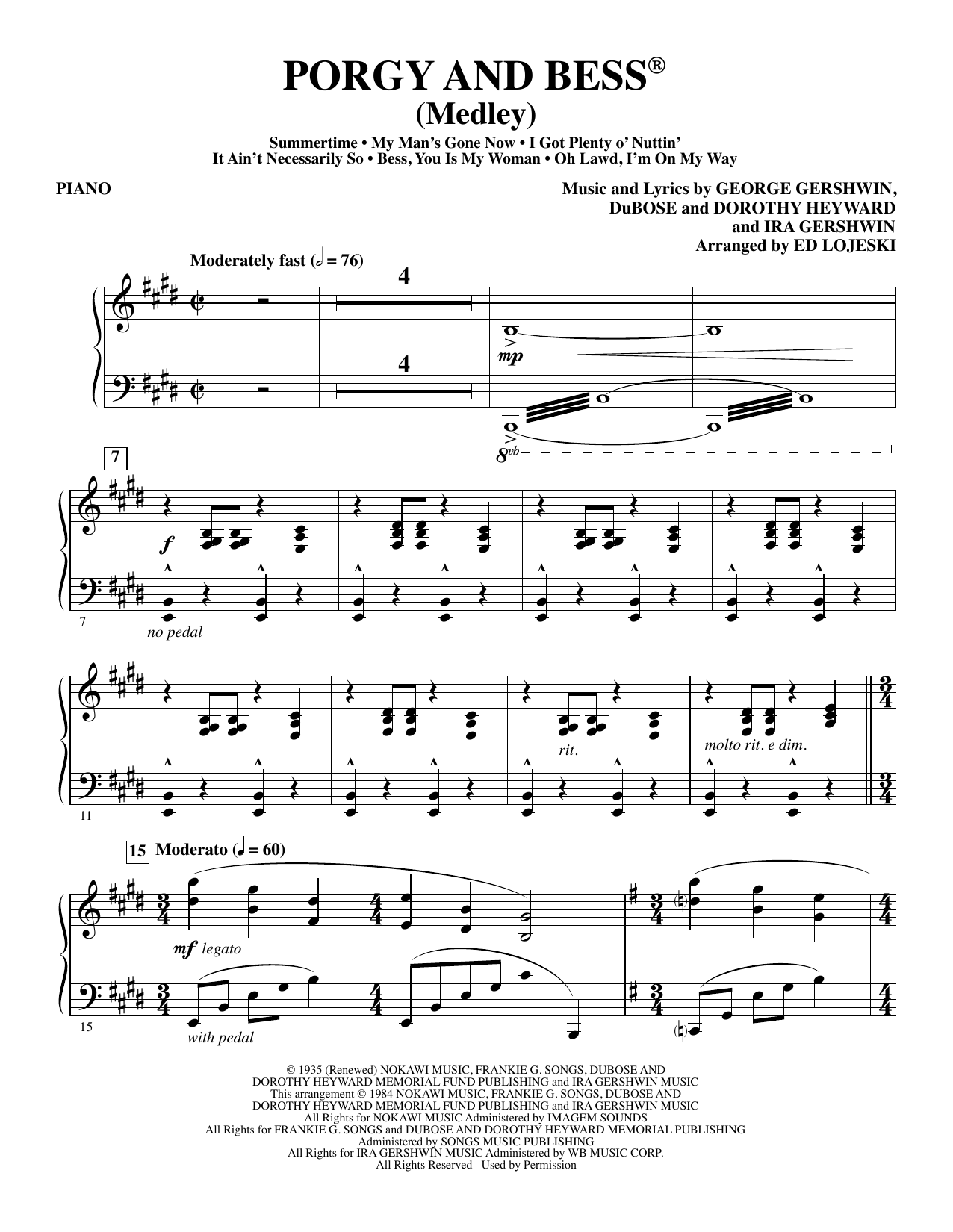 Learn to play Ed Lojeski Porgy and Bess (Medley) - Piano sheet music for Choir Instrumental Pak in minutes. Ed Lojeski Porgy and Bess (Medley) - Piano sheet music preview music notes and score for Choir Instrumental Pak including 15 page(s)