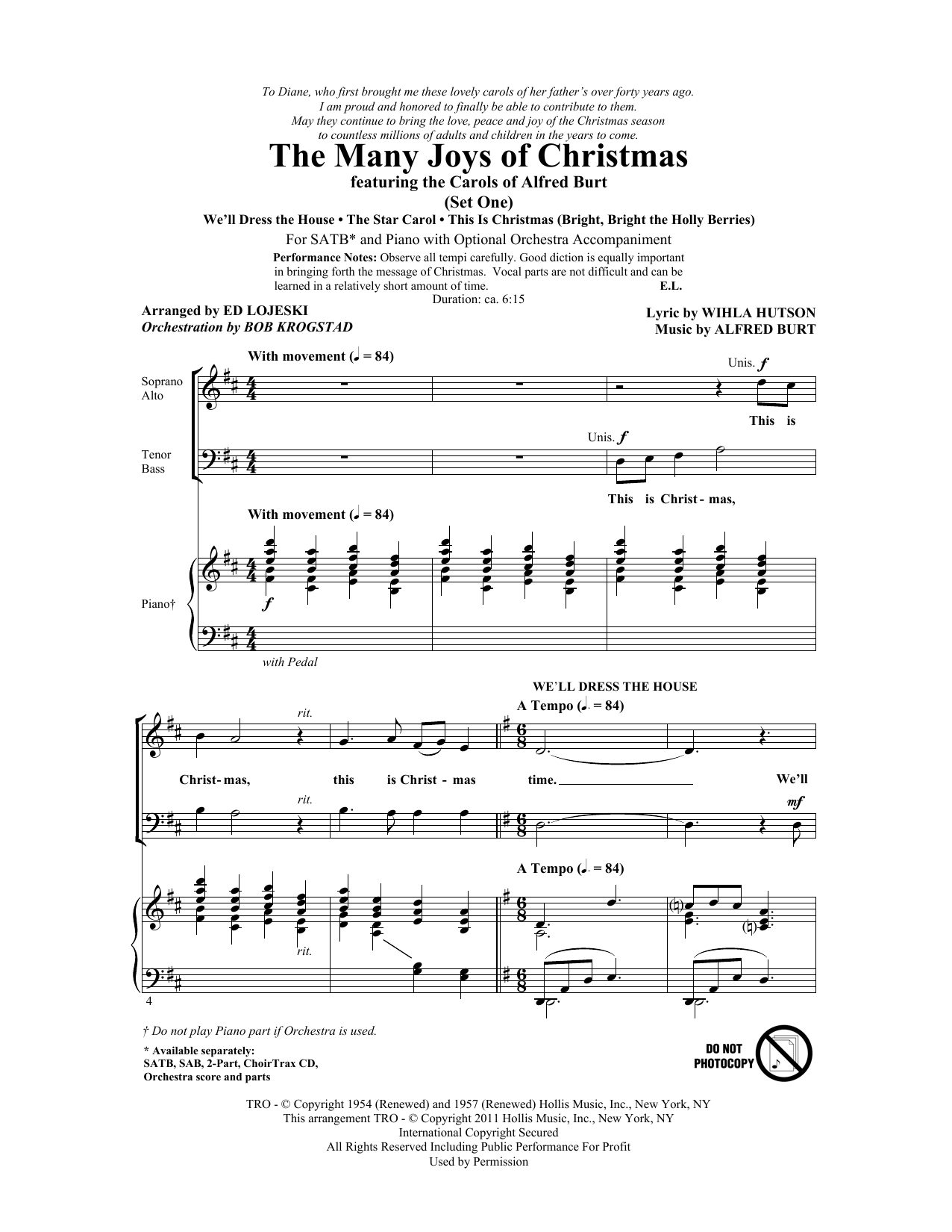 Learn to play Ed Lojeski The Many Joys Of Christmas (featuring The Carols of Alfred Burt) Set 1 sheet music for SATB in minutes. Ed Lojeski The Many Joys Of Christmas (featuring The Carols of Alfred Burt) Set 1 sheet music preview music notes and score for SATB including 15 page(s)
