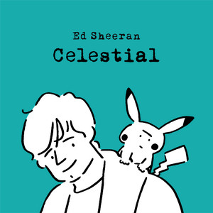 Download or print Ed Sheeran Celestial Sheet Music Printable PDF 7-page score for Pop / arranged Piano, Vocal & Guitar Chords (Right-Hand Melody) SKU: 1209537.