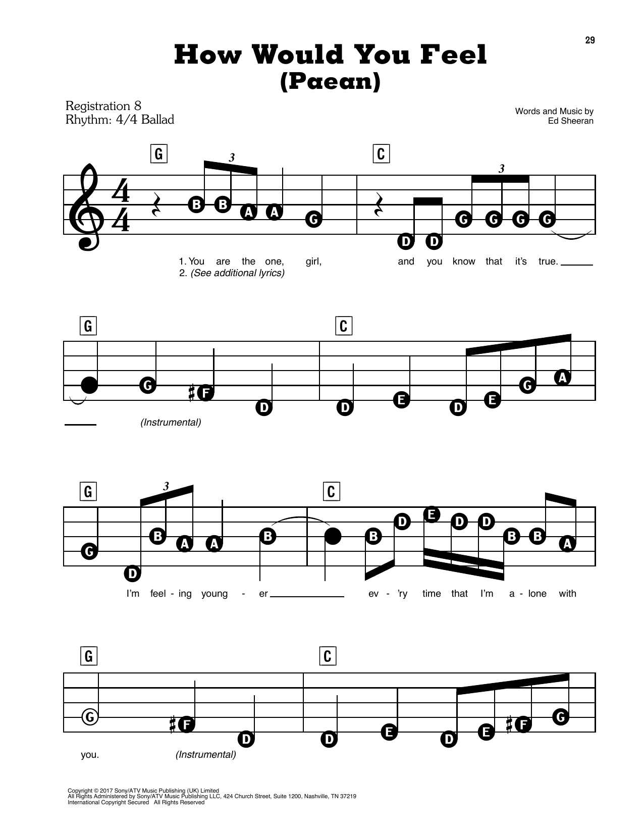 Learn to play Ed Sheeran How Would You Feel (Paean) sheet music for E-Z Play Today in minutes. Ed Sheeran How Would You Feel (Paean) sheet music preview music notes and score for E-Z Play Today including 3 page(s)