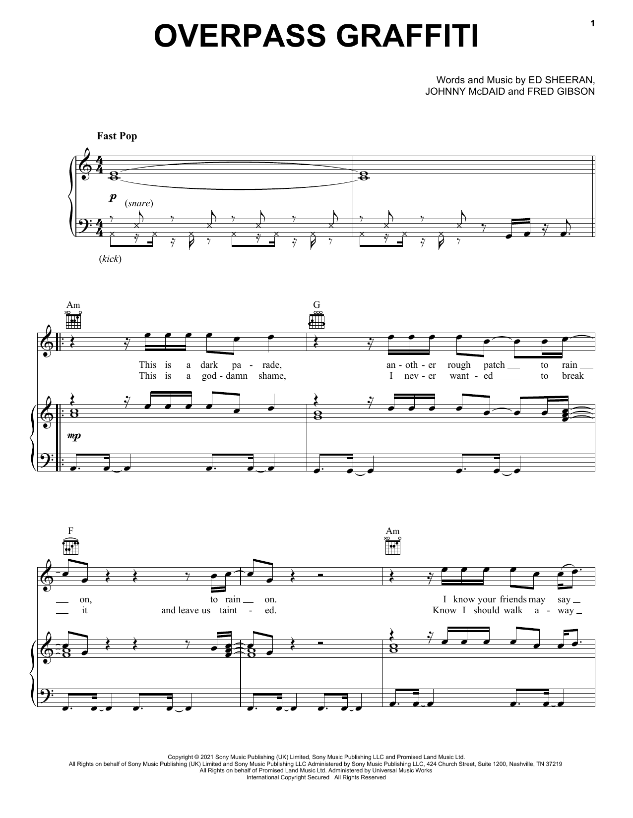 Learn to play Ed Sheeran Overpass Graffiti sheet music for Piano, Vocal & Guitar (Right-Hand Melody) in minutes. Ed Sheeran Overpass Graffiti sheet music preview music notes and score for Piano, Vocal & Guitar (Right-Hand Melody) including 7 page(s)