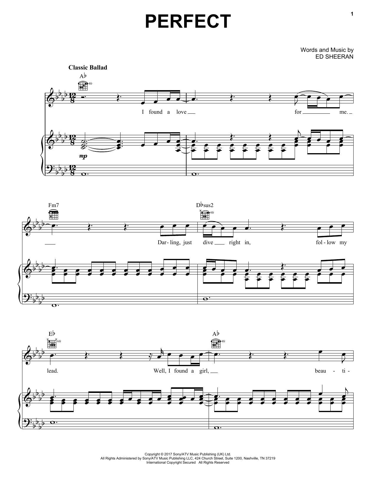Learn to play Ed Sheeran Perfect sheet music for Piano, Vocal & Guitar (Right-Hand Melody) in minutes. Ed Sheeran Perfect sheet music preview music notes and score for Piano, Vocal & Guitar (Right-Hand Melody) including 7 page(s)