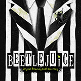 Download or print Eddie Perfect Fright Of Their Lives (from Beetlejuice The Musical) Sheet Music Printable PDF 11-page score for Broadway / arranged Piano & Vocal SKU: 428614