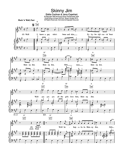 Learn to play Eddie Cochran Skinny Jim sheet music for Piano, Vocal & Guitar (Right-Hand Melody) in minutes. Eddie Cochran Skinny Jim sheet music notes and chords