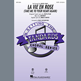 Download or print Édith Piaf La Vie En Rose (Take Me To Your Heart Again) (arr. Paris Rutherford) Sheet Music Printable PDF 7-page score for Jazz / arranged SATB Choir SKU: 1158961