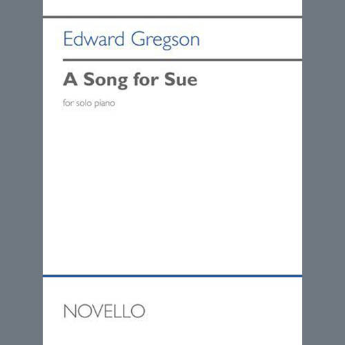 Edward Gregson A Song For Sue profile picture