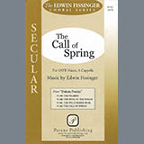 Download or print Edwin Fissinger The Call Of Spring Sheet Music Printable PDF 3-page score for Concert / arranged SATB Choir SKU: 423783