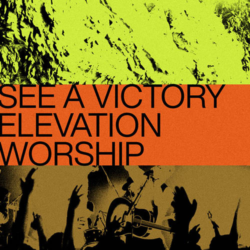 Elevation Worship See A Victory profile picture