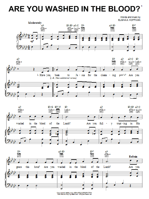 Learn to play Elisha A. Hoffman Are You Washed In The Blood? sheet music for Piano, Vocal & Guitar (Right-Hand Melody) in minutes. Elisha A. Hoffman Are You Washed In The Blood? sheet music notes and chords