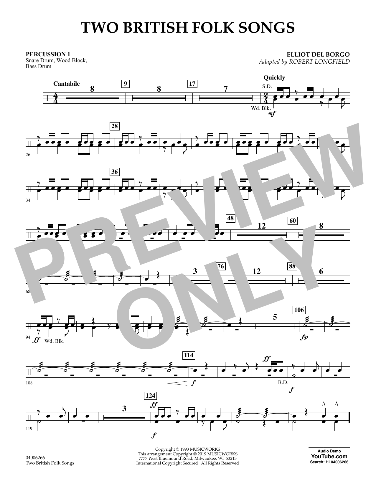 Learn to play Elliot Del Borgo Two British Folk Songs (arr. Robert Longfield) - Percussion 1 sheet music for Concert Band in minutes. Elliot Del Borgo Two British Folk Songs (arr. Robert Longfield) - Percussion 1 sheet music preview music notes and score for Concert Band including 1 page(s)