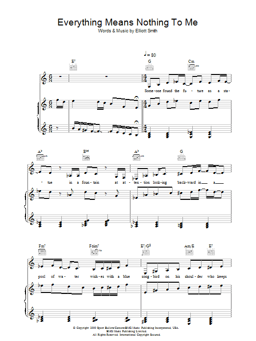Learn to play Elliott Smith Everything Means Nothing To Me sheet music for Piano, Vocal & Guitar in minutes. Elliott Smith Everything Means Nothing To Me sheet music preview music notes and score for Piano, Vocal & Guitar including 5 page(s)