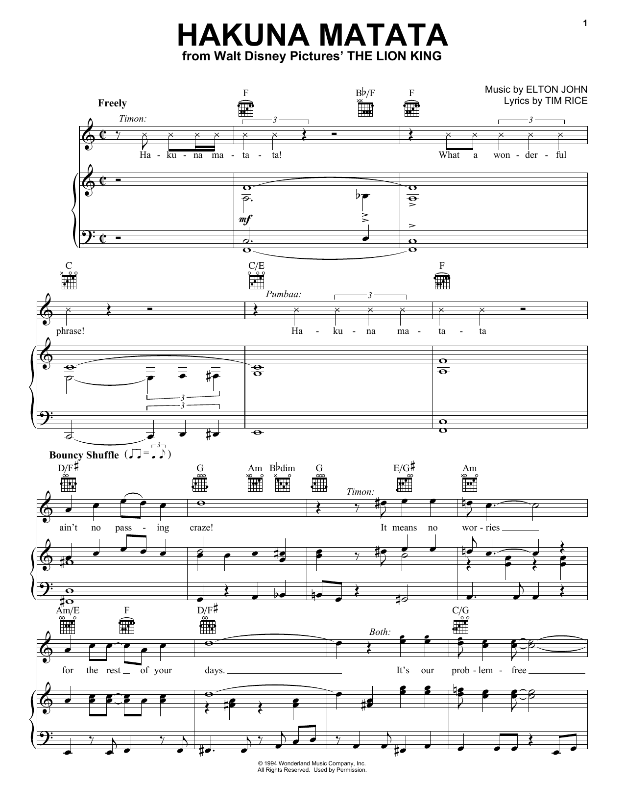 Learn to play Elton John Hakuna Matata sheet music for Piano, Vocal & Guitar (Right-Hand Melody) in minutes. Elton John Hakuna Matata sheet music notes and chords