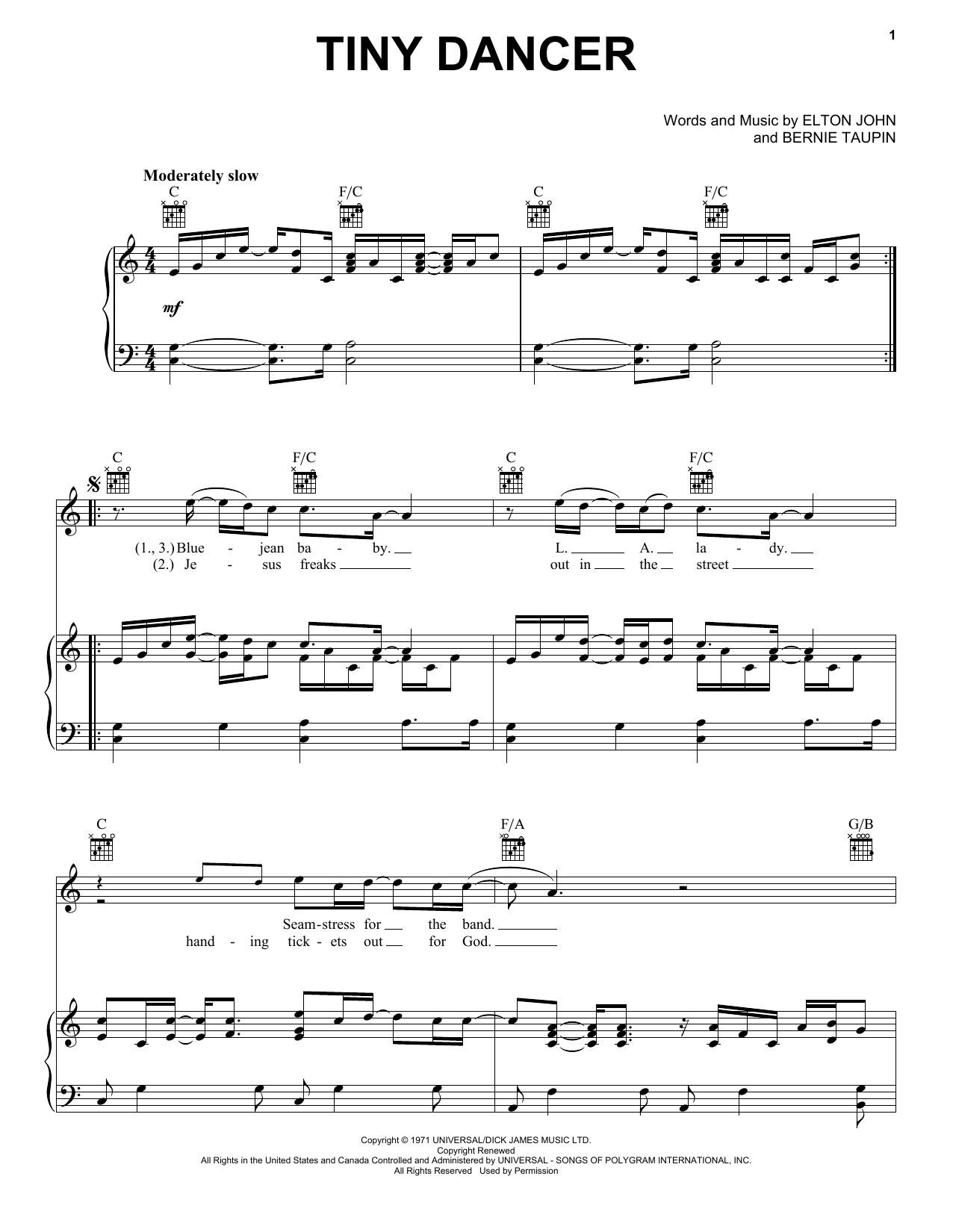 Learn to play Elton John Tiny Dancer sheet music for Piano, Vocal & Guitar (Right-Hand Melody) in minutes. Elton John Tiny Dancer sheet music notes and chords