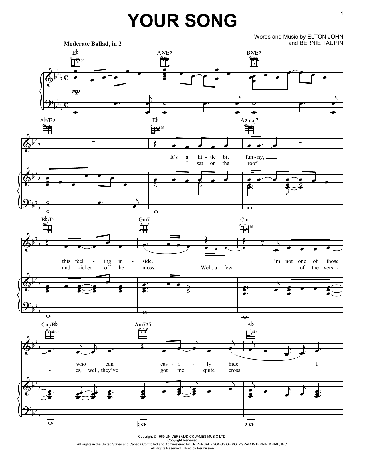 Learn to play Elton John Your Song sheet music for Lyrics & Piano Chords in minutes. Elton John Your Song sheet music notes and chords