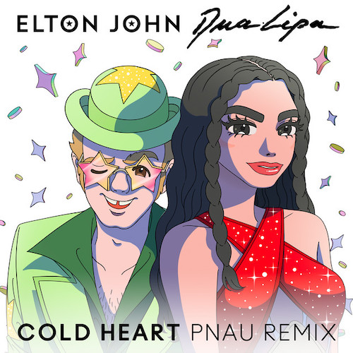 Elton John & Dua Lipa Cold Heart (PNAU Remix) pictures Elton John & Dua Lipa Cold Heart (PNAU Remix) profile picture