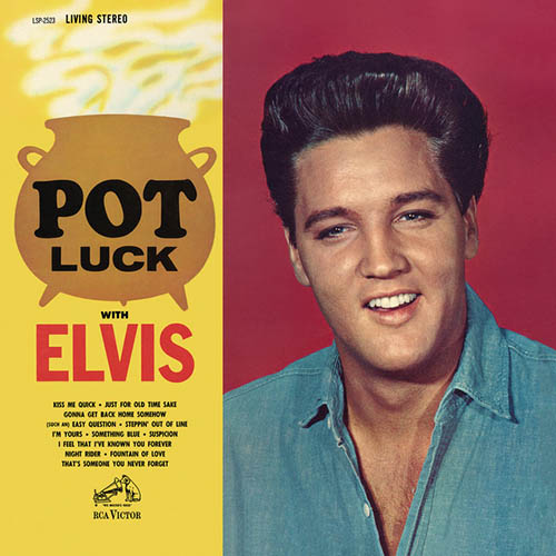 Elvis Presley I Feel That I've Known You Forever profile picture