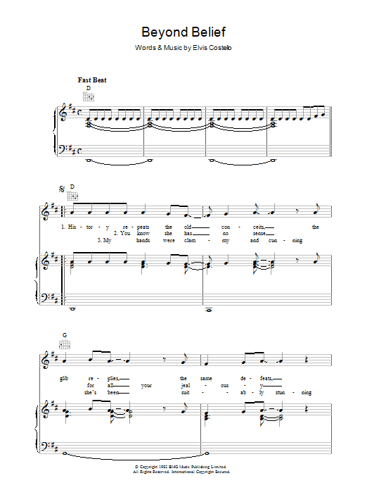 Learn to play Elvis Costello Beyond Belief sheet music for Piano, Vocal & Guitar (Right-Hand Melody) in minutes. Elvis Costello Beyond Belief sheet music preview music notes and score for Piano, Vocal & Guitar (Right-Hand Melody) including 7 page(s)