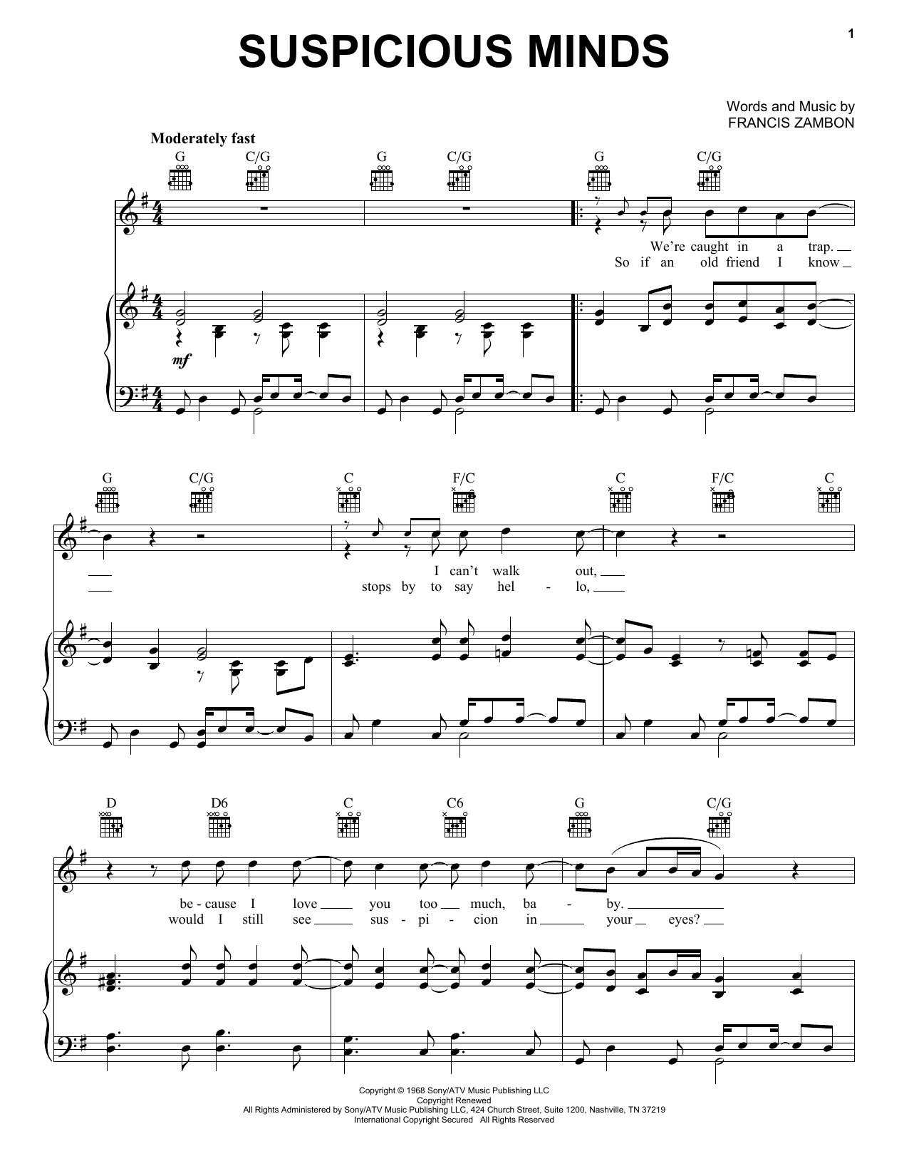 Learn to play Elvis Presley Suspicious Minds sheet music for Easy Guitar in minutes. Elvis Presley Suspicious Minds sheet music notes and chords