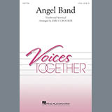 Download or print Emily Crocker Angel Band Sheet Music Printable PDF 10-page score for Religious / arranged 2-Part Choir SKU: 254706