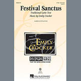 Download or print Emily Crocker Festival Sanctus Sheet Music Printable PDF 9-page score for Concert / arranged 2-Part Choir SKU: 88458