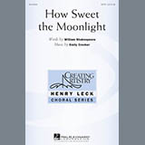 Download or print Emily Crocker How Sweet The Moonlight Sheet Music Printable PDF 11-page score for Festival / arranged SATB SKU: 162252