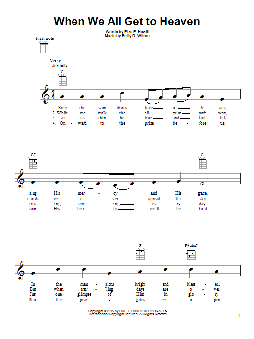 Learn to play Emily D. Wilson When We All Get To Heaven sheet music for Super Easy Piano in minutes. Emily D. Wilson When We All Get To Heaven sheet music preview music notes and score for Super Easy Piano including 1 page(s)