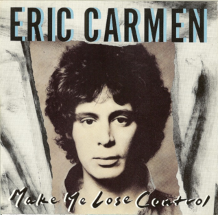 Eric Carmen Make Me Lose Control profile picture