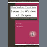 Download or print Eric Tuan From The Window Of Despair (6-part Treble) Sheet Music Printable PDF 18-page score for Concert / arranged SSA Choir SKU: 1745481