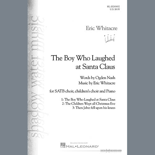 Eric Whitacre & Ogden Nash The Boy Who Laughed At Santa Claus profile picture