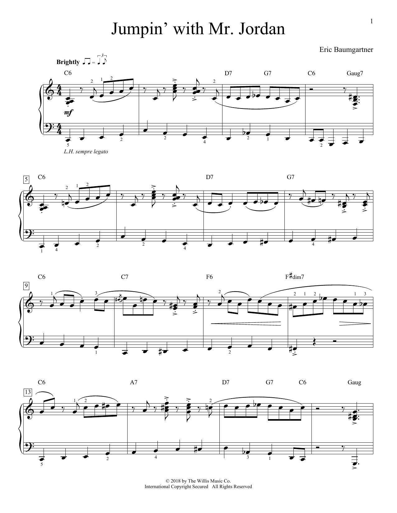 Learn to play Eric Baumgartner Jumpin' With Mr. Jordan sheet music for Piano Duet in minutes. Eric Baumgartner Jumpin' With Mr. Jordan sheet music preview music notes and score for Piano Duet including 6 page(s)