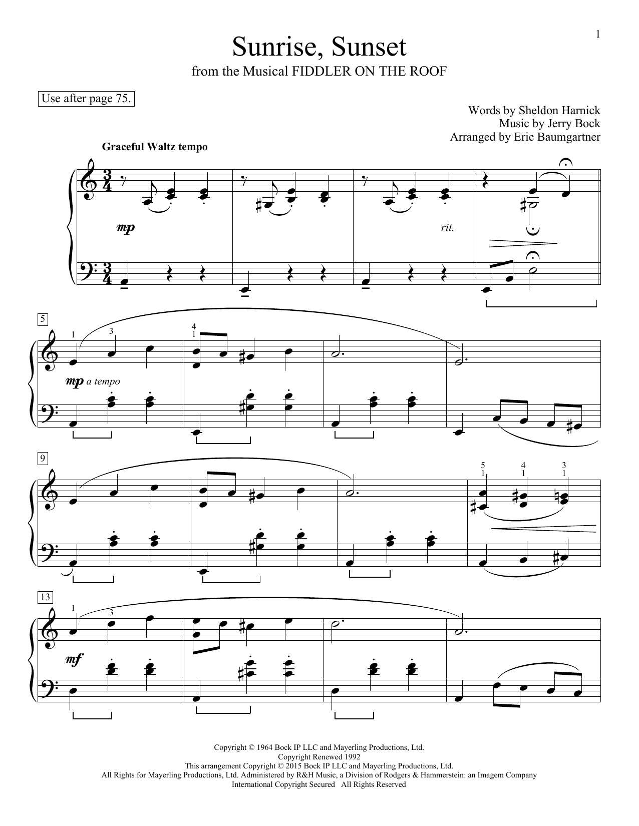Learn to play Jerry Bock Sunrise, Sunset sheet music for Easy Piano in minutes. Jerry Bock Sunrise, Sunset sheet music preview music notes and score for Easy Piano including 4 page(s)