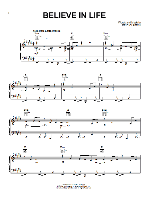 Learn to play Eric Clapton Believe In Life sheet music for Piano, Vocal & Guitar (Right-Hand Melody) in minutes. Eric Clapton Believe In Life sheet music notes and chords