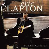 Download or print Eric Clapton Change The World Sheet Music Printable PDF 3-page score for Pop / arranged Easy Ukulele Tab SKU: 466371.