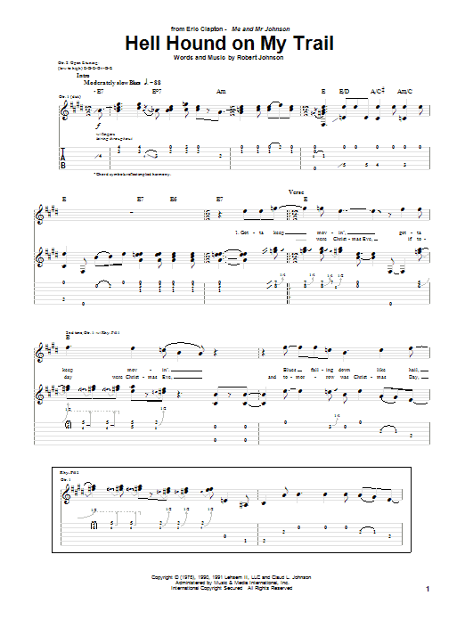 Learn to play Eric Clapton Hell Hound On My Trail sheet music for Guitar Tab in minutes. Eric Clapton Hell Hound On My Trail sheet music preview music notes and score for Guitar Tab including 7 page(s)