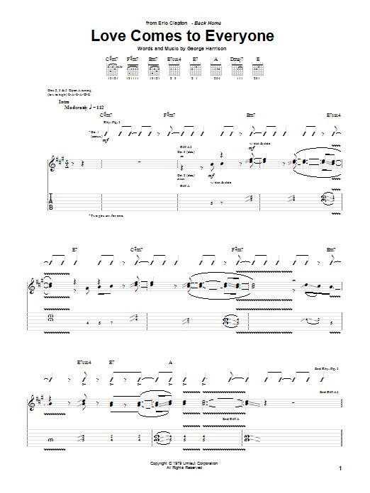 Learn to play Eric Clapton Love Comes To Everyone sheet music for Guitar Tab in minutes. Eric Clapton Love Comes To Everyone sheet music preview music notes and score for Guitar Tab including 12 page(s)