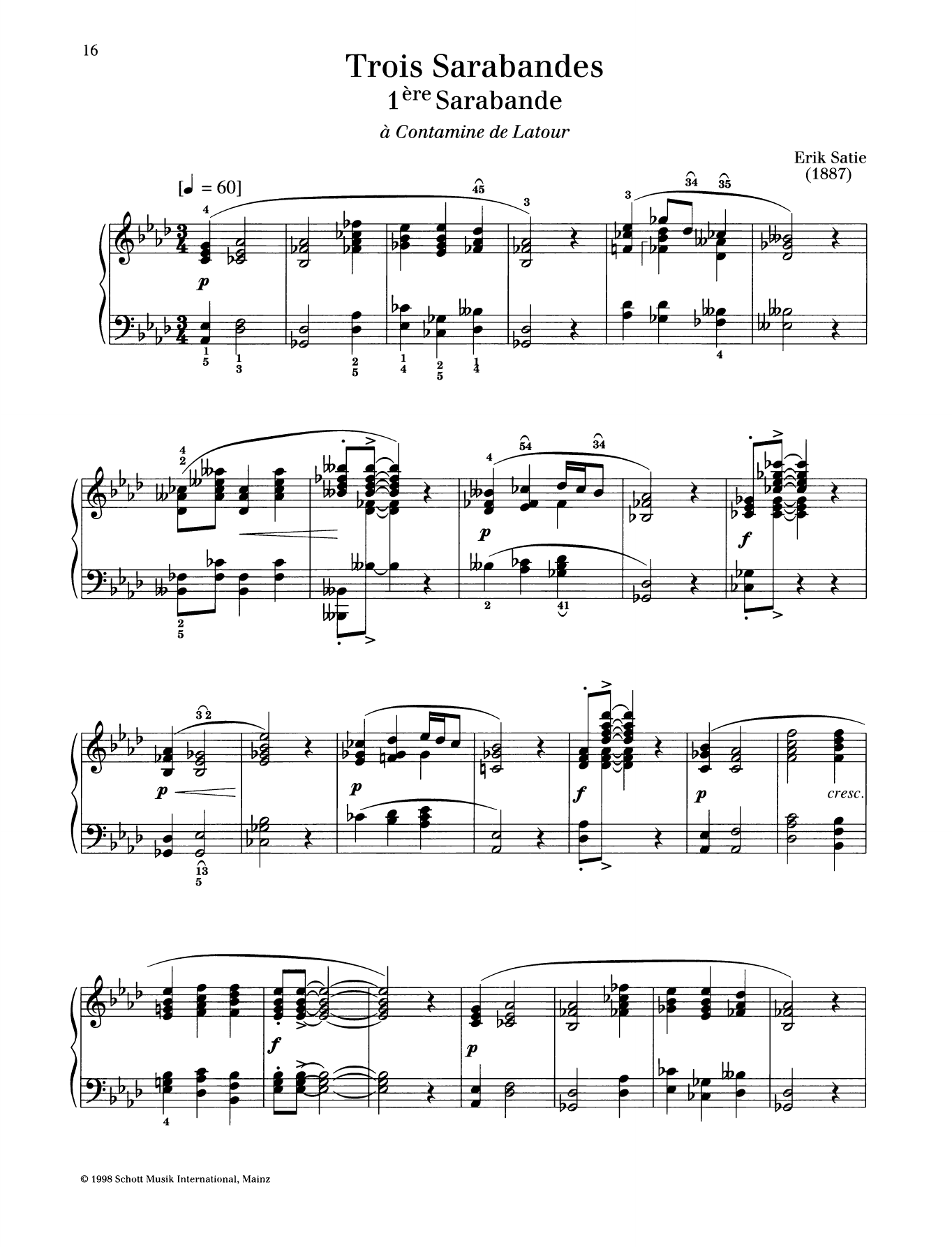 Learn to play Erik Satie 1ère Sarabande sheet music for Piano Solo in minutes. Erik Satie 1ère Sarabande sheet music preview music notes and score for Piano Solo including 4 page(s)